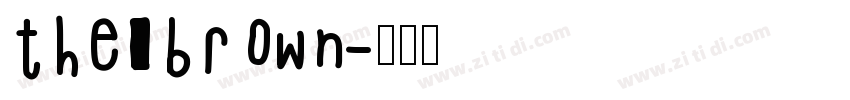 the brown字体转换